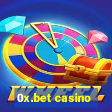 0x.bet casino