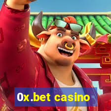 0x.bet casino