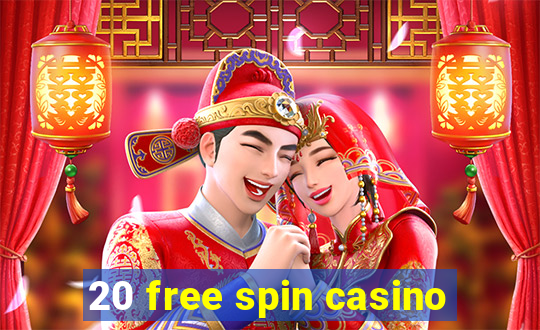 20 free spin casino