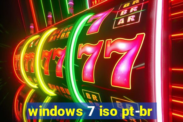 windows 7 iso pt-br