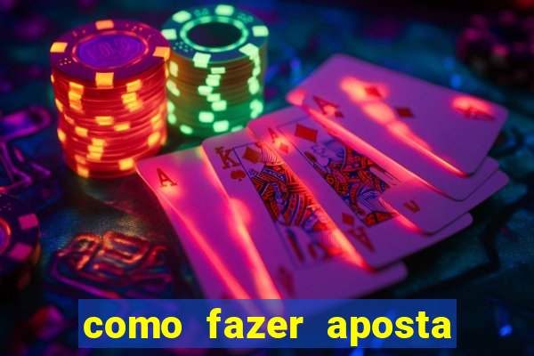 como fazer aposta no sportingbet