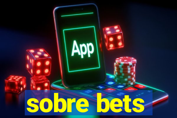 sobre bets