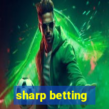 sharp betting