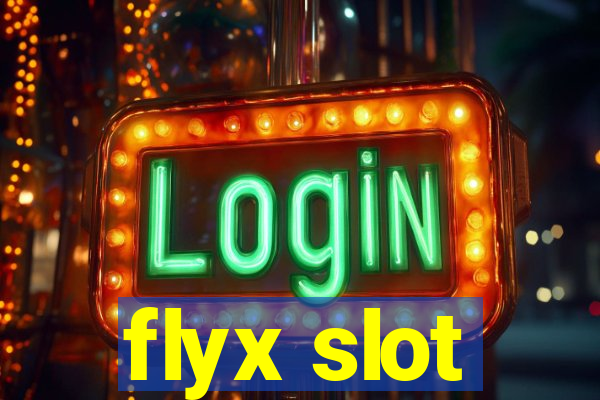 flyx slot