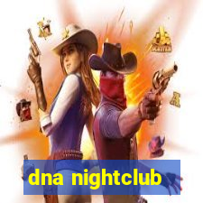 dna nightclub