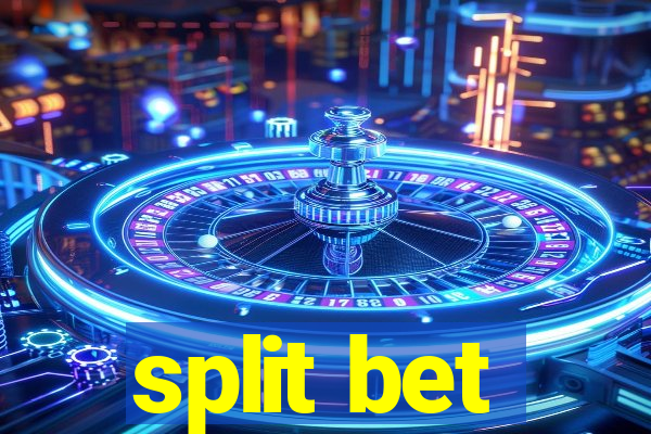 split bet