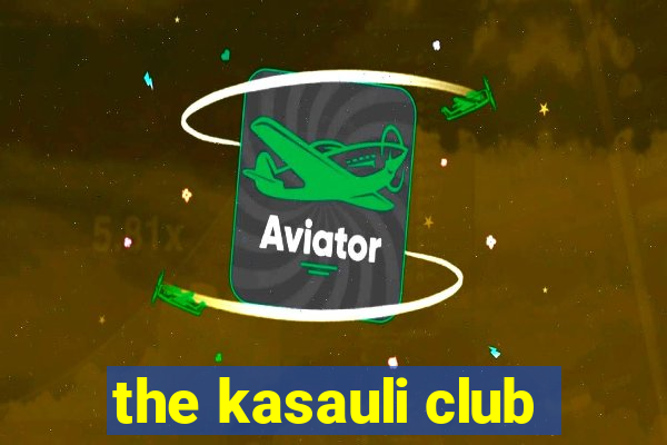 the kasauli club