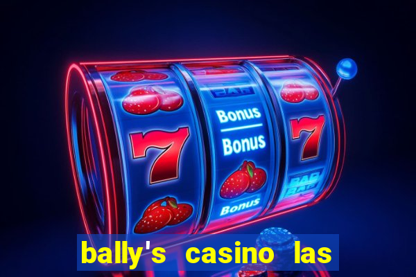 bally's casino las vegas nevada