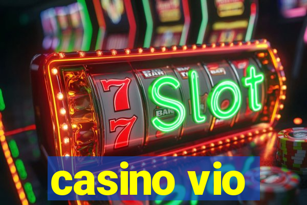 casino vio