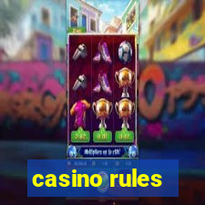 casino rules