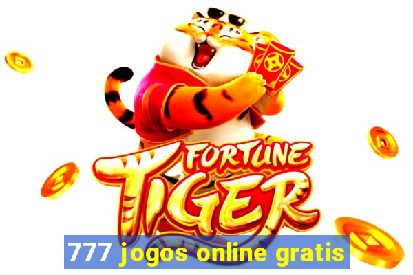 777 jogos online gratis