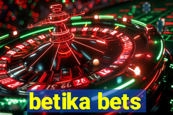 betika bets