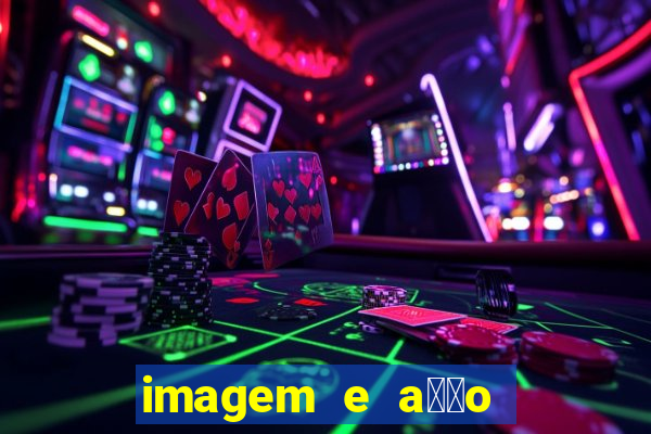 imagem e a莽茫o para imprimir