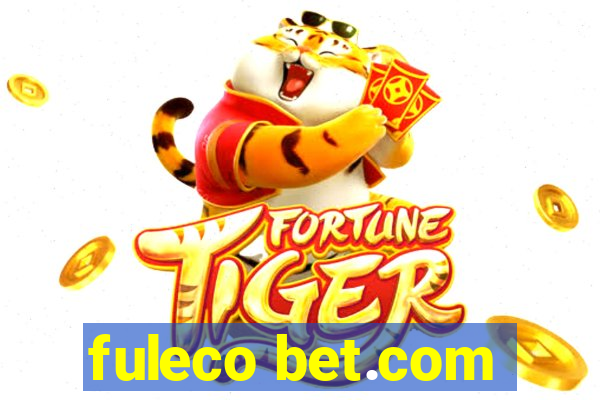 fuleco bet.com