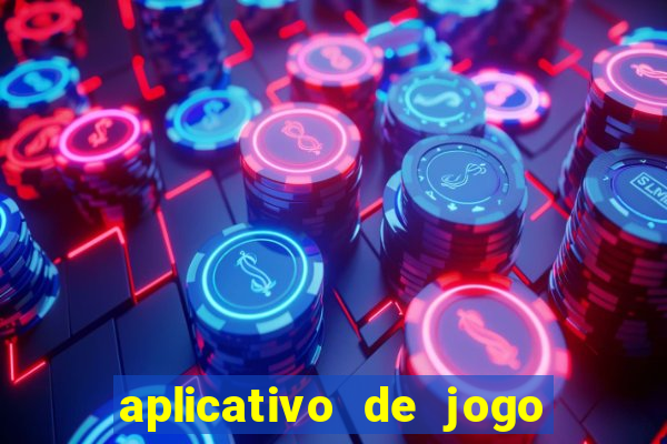 aplicativo de jogo de aposta para ganhar dinheiro