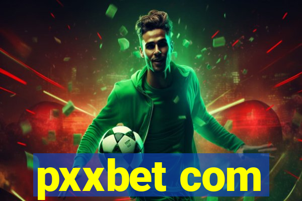 pxxbet com