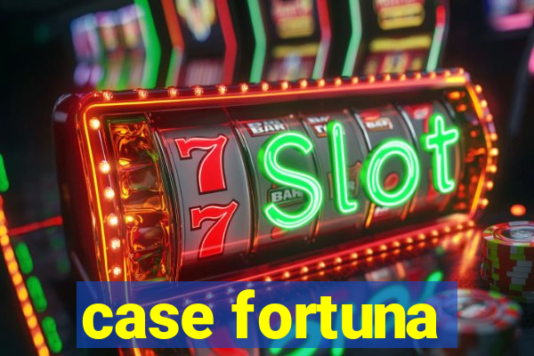 case fortuna