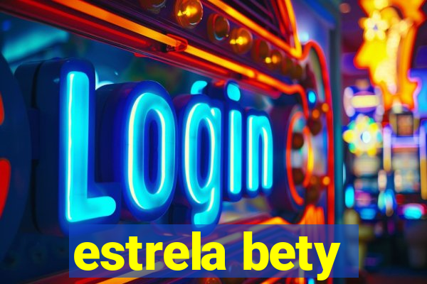 estrela bety