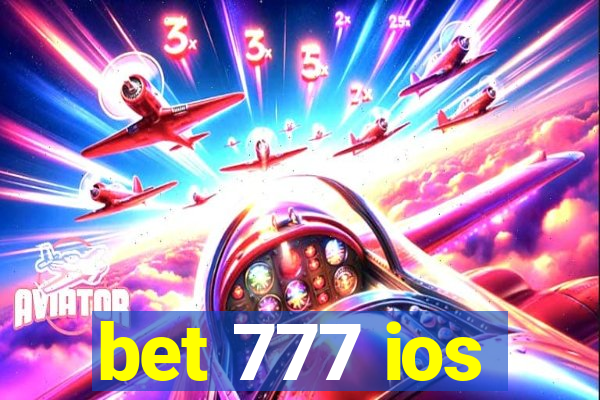 bet 777 ios