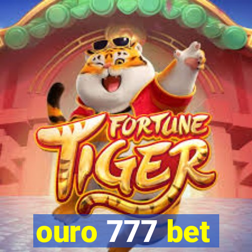 ouro 777 bet