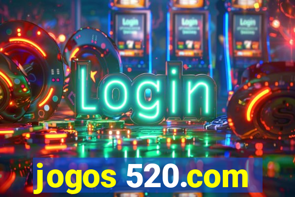 jogos 520.com