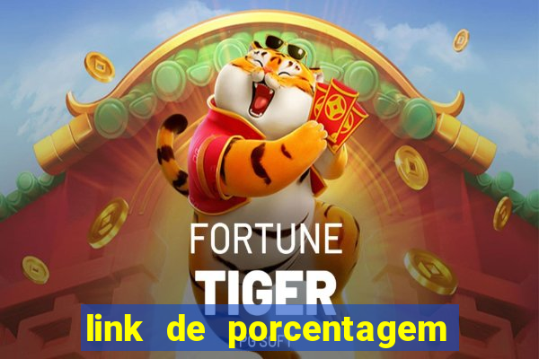 link de porcentagem de jogos slots