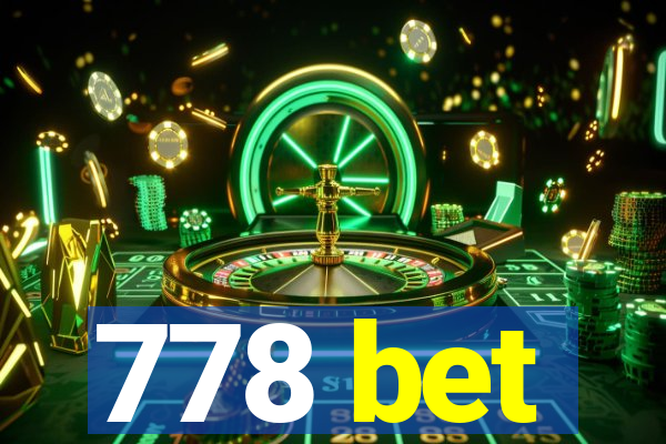 778 bet