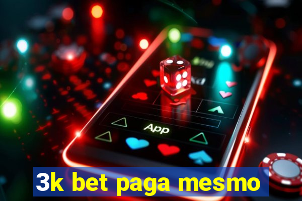 3k bet paga mesmo