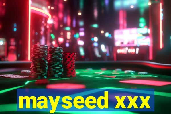 mayseed xxx