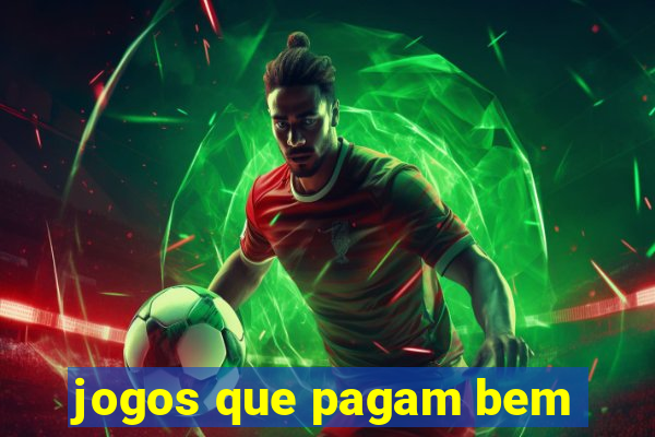 jogos que pagam bem