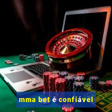 mma bet é confiável