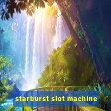 starburst slot machine