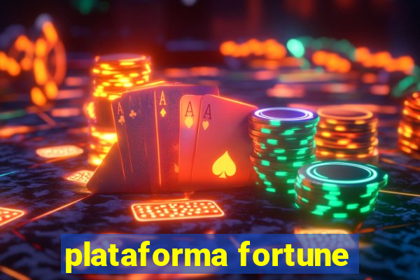 plataforma fortune