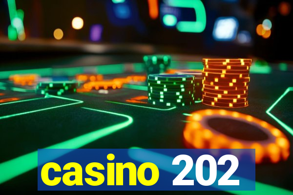 casino 202