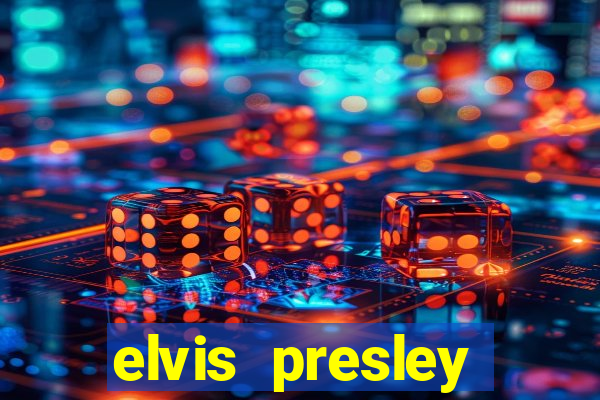 elvis presley altura é peso