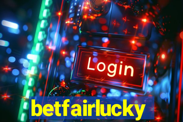 betfairlucky