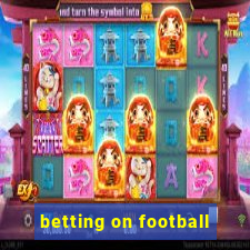 betting on football