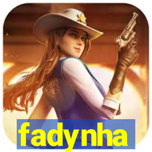 fadynha