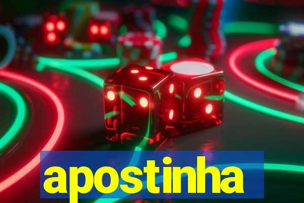 apostinha