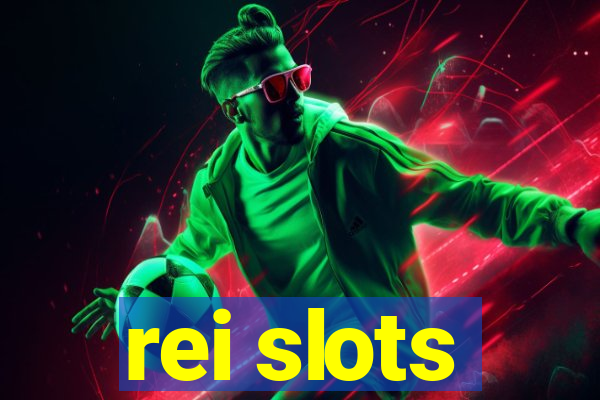 rei slots