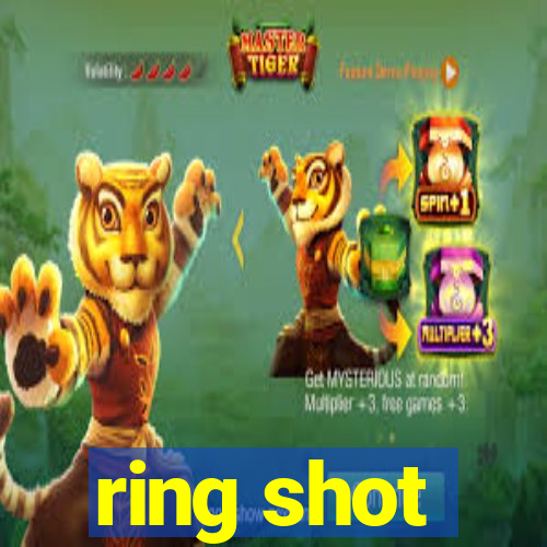 ring shot