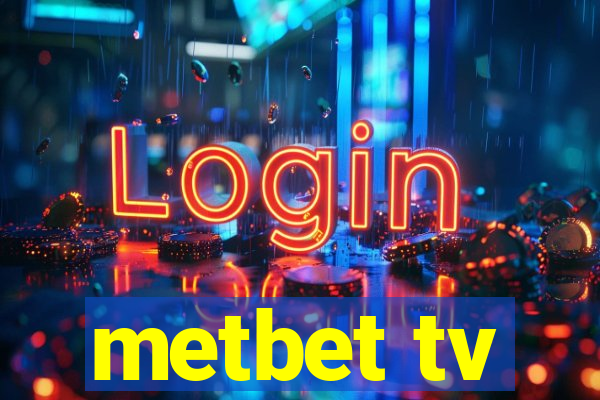 metbet tv