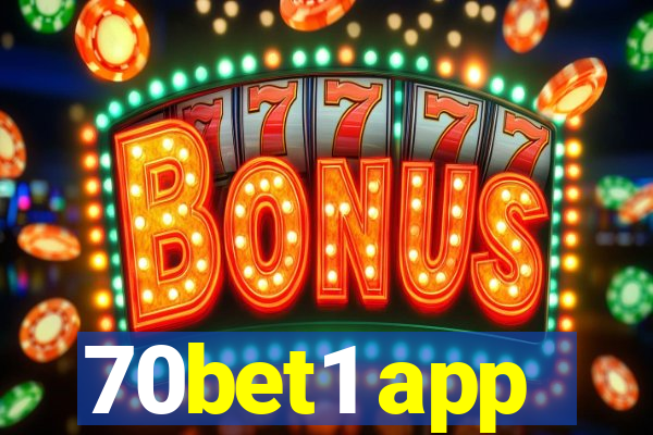 70bet1 app