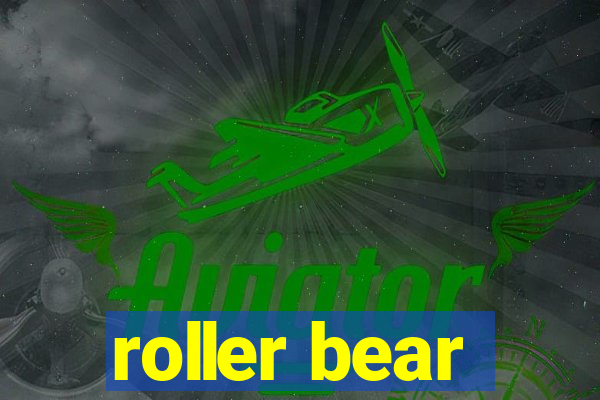 roller bear