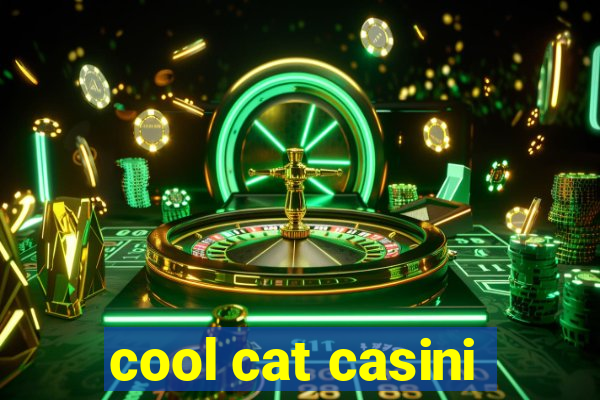 cool cat casini