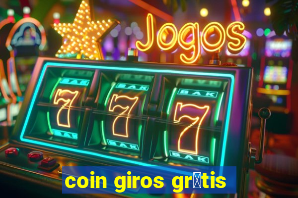 coin giros gr谩tis