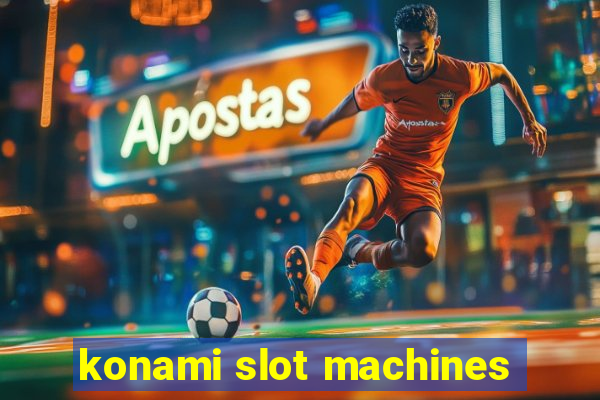 konami slot machines