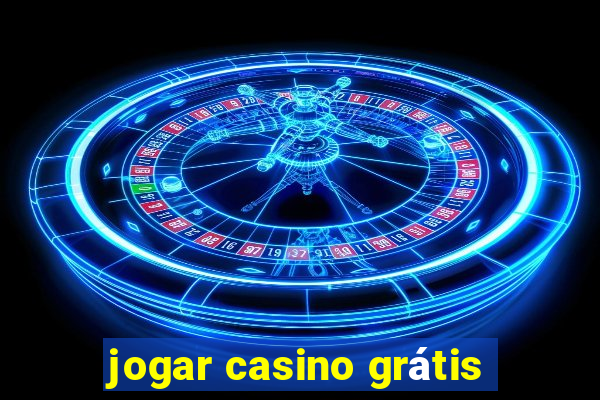 jogar casino grátis