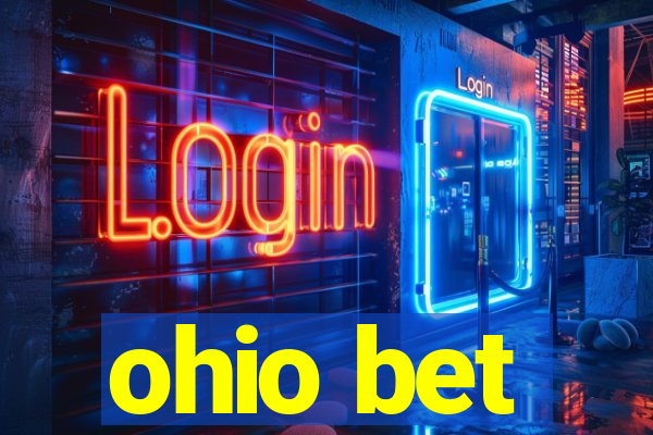 ohio bet