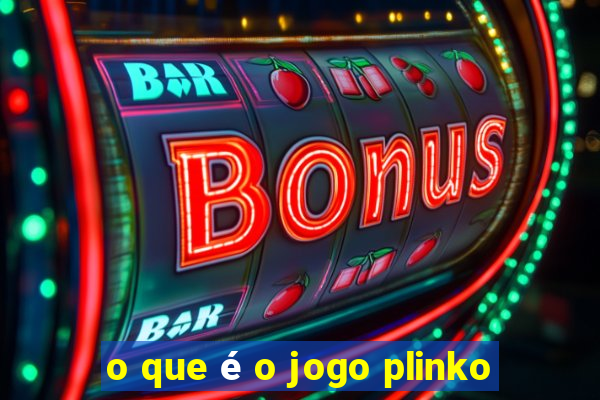 o que é o jogo plinko